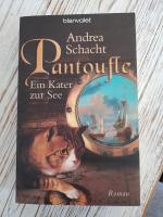 Andrea Schacht: Pantoufle - Ein Kater zu