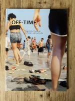 Ralph Melcher: OFF-TIME – Fotografische 