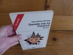 Hans Peter Richter: Damals war es Friedr Hans Peter Richter: Damals war es Friedr