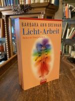 Brennan, Barbara Ann: Licht-Arbeit : Hei