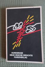 Eva Bourke: Hundsrose - neue ir. Gedicht