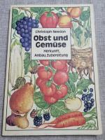 Obst und Gemüse - Herkunft, Anbau, Zubereitung - DDR Kochbuch (1982)