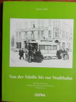Detlev Lüder: Von der Sänfte zur Stadtba