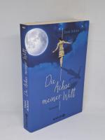 Dani Atkins. L101: Die Achse meiner Welt Dani Atkins. L101: Die Achse meiner Welt