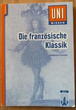 Andrea Grewe: Die französische Klassik –
