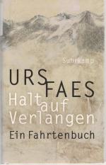 Urs Faes: Halt auf Verlangen – Ein Fahrt
