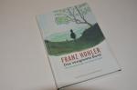 Franz Hohler: Das verspeiste Buch - eine