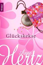 Anne Hertz: Glückskekse