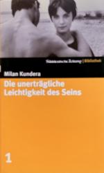 Milan Kundera: Die unerträgliche Leichti