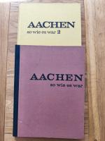 Helmut A Crous: Aachen - so wie es war –
