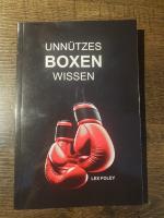 Lex Foley: Unnützes Boxen Wissen - Kurio