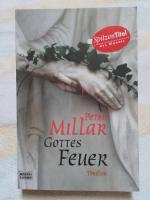 Peter Millar: Gottes Feuer – Thriller