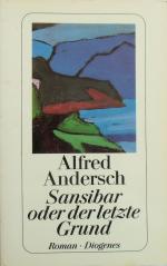 Alfred Andersch: Sansibar oder der letzt