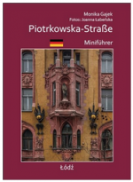 Monika Gajek: Lodz Piotrkowska-Straße (M