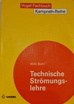 Willi Bohl: Technische Strömungslehre