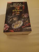 Diana Gabaldon: Die geliehene Zeit Diana Gabaldon: Die geliehene Zeit