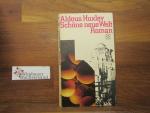 Aldous Huxley: Schöne neue Welt : e. Rom
