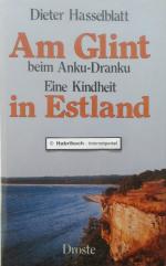 Dieter Hasselblatt: Am Glint beim Anku-D