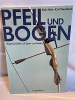 Katja Heim, Karlheinz M. Wendlandt: Pfei Katja Heim, Karlheinz M. Wendlandt: Pfei