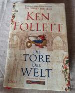 Ken Follett: Die Tore der Welt – Roman