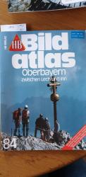 Bild Atlas: Oberbayern zwischen Lech und