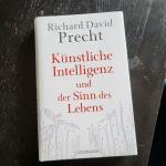 Richard David Precht: Künstliche Intelli