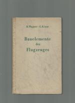 Wagner: Bauelemente des Flugzeuges