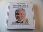 Wolfram Siebeck +++ Alle meine Rezepte + Wolfram Siebeck +++ Alle meine Rezepte +
