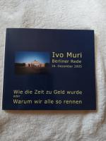 Ivo Muri: Wie die Zeit zu Geld wurde - o