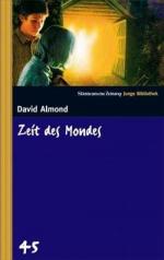 David Almond: Zeit des Mondes