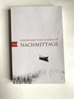Schirach, Ferdinand von: Nachmittage