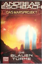 Andreas Eschbach: Das Marsprojekt: Die b