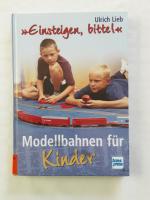 Ulrich Lieb: Einsteigen, bitte! – Modell