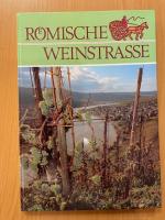 Römische Weinstrasse