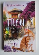 Sophie Winter: Filou - Ein Kater auf Abw