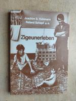 Zigeunerleben - Beiträge zur Sozialgeschichte e. Verfolgung