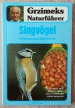 MKK Grzimeks Naturführer - Singvögel - Erkennen und bestimmen