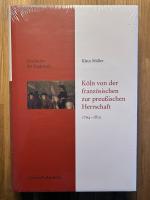 Klaus Müller: Köln von der französischen