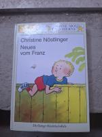 Christine Nöstlinger: Neues vom Franz Christine Nöstlinger: Neues vom Franz