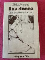 Sibilla Aleramo: Una donna - Geschichte 