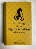 Tim Farin: 101 Dinge, die ein Rennradfah