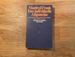 Manfred Frank: Das individuelle Allgemei