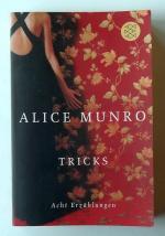Alice Munro: Tricks. Acht Erzählungen.