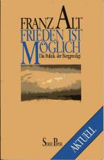 Franz Alt: Frieden ist möglich - d. Poli
