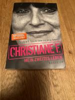 Christiane V. Felscherinow: Christiane F Christiane V. Felscherinow: Christiane F