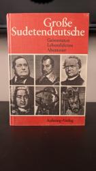 Josef Schneider (Hrsg.): Große Sudetende