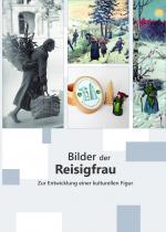 Kurt Dröge: Bilder der Reisigfrau. Zur E