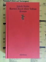Jakob Nolte: Kurzes Buch über Tobias