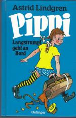 Astrid Lindgren: Pippi Langstrumpf geht Astrid Lindgren: Pippi Langstrumpf geht