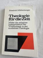 Friedrich Mildenberger: Theologie für di